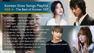 Korean Slow Songs Playlist with Lyrics  Side A  The Best of Korean OST [upl. by Aryek629]