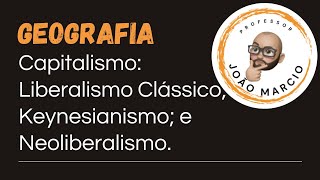 Liberalismo Keynesianismo e Neoliberalismo [upl. by Hilliard321]