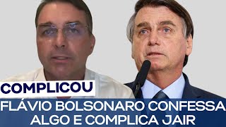 FLÁVIO BOLSONARO CONFESSA ALGO E COMPLICA JAIR [upl. by Christiana859]