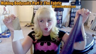 Making Bodysuits Part 2 The Fabric [upl. by Orat]