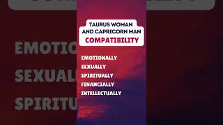 Taurus Woman and Capricorn Man Compatibility zodiac dating shorts [upl. by Gabbert65]