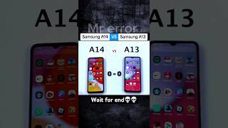 Samsung A14 vs Samsung A13 battle💀☠️ [upl. by Acinorev473]