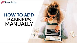 ForeMedia  How to Add Banners Manually on WordPress [upl. by Robins437]