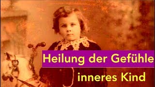 Gefühle zulassen und annehmen – Heilung des inneren Kindes Meditation [upl. by Shem926]