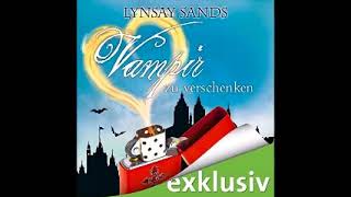 Vampir zu verschenken Argeneau 13 Hörbuch [upl. by Rehpotsirhk]