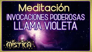 💜Meditación e Invocaciones🌈Poderosas con la Llama Violeta 🙏 [upl. by Radie498]