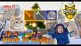 LEGENDARY in Daily Rewards Noob To Godly Dungeon Quest Ep 4 [upl. by Melinda]