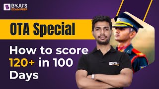 CDS OTA 2024 I OTA Special How to score 120 in 100 Days I CDS OTA Preparation 2024 [upl. by Phyl]