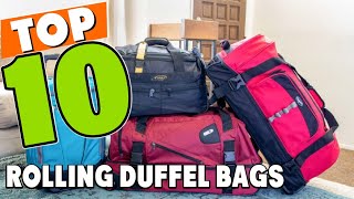 Best Rolling Duffel Bag In 2024  Top 10 Rolling Duffel Bags Review [upl. by Giah]