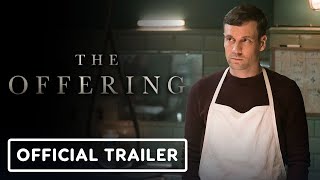 The Offering 2023  Official Trailer [upl. by Backer521]