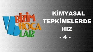 KİMYASAL TEPKİMELERDE HIZ 4  11SINIF  AYT [upl. by Iror]