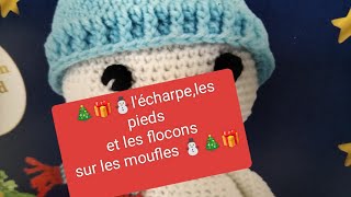 ☃️VIDEO 5 écharpeles pieds les flocons DU BONHOMME DE NEIGE ☃️amigurumiscrochet amigurumiaction [upl. by Etoile]