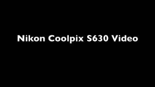 Nikon Coolpix S630 Video HD [upl. by Aloibaf]