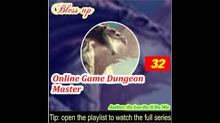 Part 32 Online Game Dungeon Master [upl. by Boj]