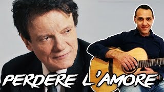 Perdere lAmore  Massimo Ranieri  Chitarra  Facile [upl. by Imnubulo]