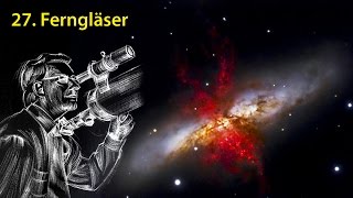 AstronomieTelevision Folge 27  Ferngläser [upl. by Fabrin312]