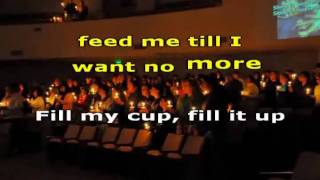 Fill My Cup Lord  English Gospel Songs [upl. by Tabor]