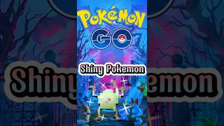 ✨ Catch amp Full Evolved Shiny Pokemon ✨ In PokemonGo  shorts pokemon shinypokemon pokemongo [upl. by Lexis]