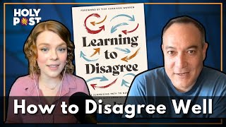 How to Disagree Well [upl. by Raddie]