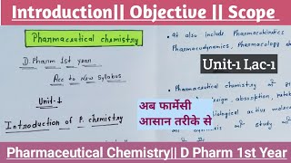 Unit1  Introduction of Pharmaceutical chemistry  Objectives  Scope  D Pharm 1st Year in Hindi [upl. by Siravrat]