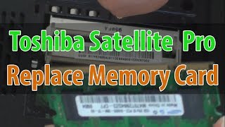 Toshiba Satellite Pro Laptop How to Change or Replace Memory Card RAM [upl. by Samaria]