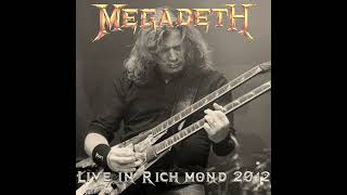 Megadeth  A Tout Le Monde Live in Richmond 2012 Remastered [upl. by Buchheim]