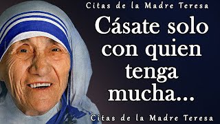 Madre Teresa Palabras muy sabias Citas y aforismos [upl. by Selij]