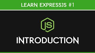 ExpressJS  Intro amp Project Setup [upl. by Nairoc]