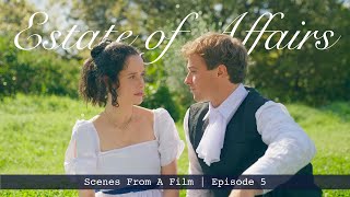 Episode 5 Estate of Affairs [upl. by Eneja]