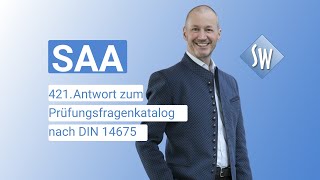 421 Prüfungsfrage amp Antwort zum Prüfungsfragenkatalog SAA nach DIN 14675 Stand 2020 [upl. by Jestude]