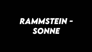 Rammstein  Sonne Lyrics [upl. by Cherida]