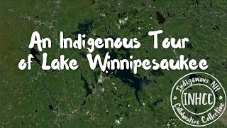 An Indigenous Tour of Lake Winnipesaukee [upl. by Yarezed]