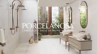 Porcelanosa FR  Salle de bains [upl. by Notsag256]