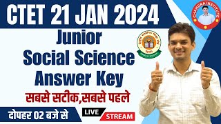 CTET 21 JAN ANSWER KEY  सबसे सटीकसबसे पहले  CTET JUNIOR Social Science Answer key amp Analysis 2024 [upl. by Ransome]