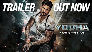 YODHA  OFFICIAL TRAILER  Sidharth Malhotra  Raashii Khanna  Disha Patani  Sagar amp Pushkar [upl. by Talyah]