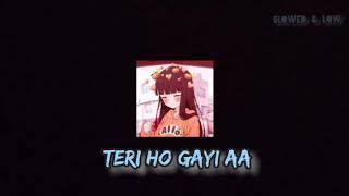 Teri Ho Gayi Aa  Jass Manak  Slowed amp Reverb ver  Punjabi Love Song  Geet MP3 [upl. by Johnette20]