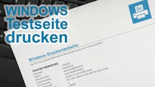 Windows Testseite drucken So gehts mit Windows 10 [upl. by Netsrik]