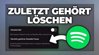 Spotify zuletzt gehört amp Wiedergabeverlauf löschen  Tutorial [upl. by Schuman]