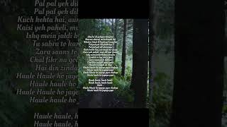 haule haule lyrics [upl. by Eciral]