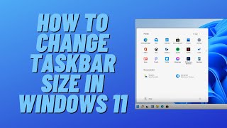 How to Change Taskbar Size in Windows 11 [upl. by Ahsote]