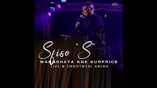 Wangshaya Nge Surprise by Sfiso S Live  Emnotweni Arena [upl. by Peppard85]