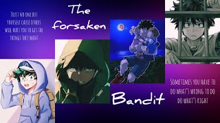 Forsaken bandit betrayed dekupart 7 Deku mha texting story au [upl. by Errot]