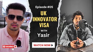 FROM VISA TO VICTORY HOW MRYASIR SECURED THE UK INNOVATOR VISA AND STARTED A NEW LIFE [upl. by Amasa]