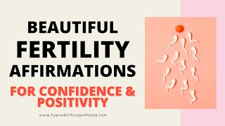 FERTILITY AFFIRMATIONS Affirmations to get pregnant feel calm amp happy while trying to conceive [upl. by Xineohp947]