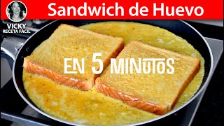 Sandwich de Huevo en 5 Minutos  VickyRecetaFacil [upl. by Ybur]