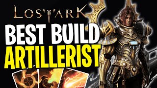 The Highest DPS Artillerist Build In Lost Ark  Best Artillerist PVE Build [upl. by Cristabel]