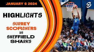 Surrey Scorchers vs B Braun Sheffield Sharks  Game Highlights [upl. by Adia649]