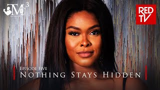 THE MENS CLUB  SEASON 3  EPISODE 5  NOTHING STAYS HIDDEN  RED TV [upl. by Horowitz146]