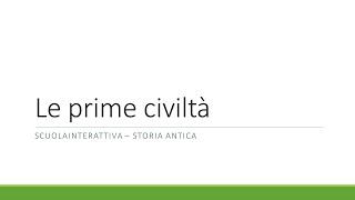 Le prime civiltà il passaggio da nomadi a sedentari [upl. by Eirrak]