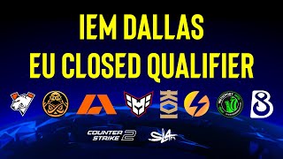 День 2  IEM Dallas 2024 EU Сlosed Qualifier  КРИВОЙ ЭФИР [upl. by Audly]